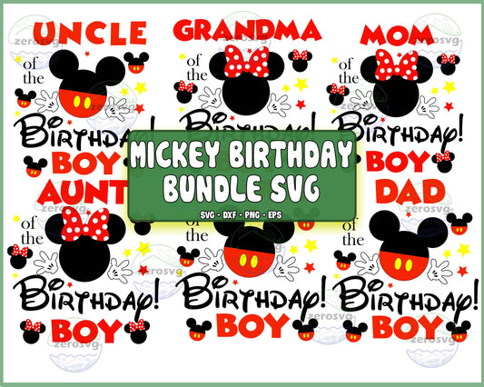 6 file mickey birthday boy bundle svg, Birthday Boy Family Svg, Happy Birthday SVG, EPS, PNG, DXF for Cricut, Silhouette