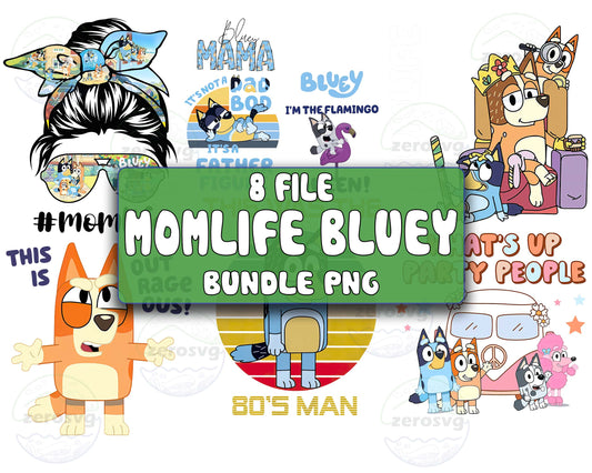 Momlife Bluey Bundle PNG - 8+ file Momlife Bluey bundle png, Momlife Blue png ,  for Cricut, Silhouette, digital download