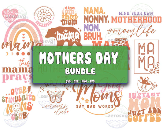 Mother's Day svg bundle ,16+ file  mama SVG EPS DXF PNG , Cutting Image, cricut , file cut , digital download ,Instant Download