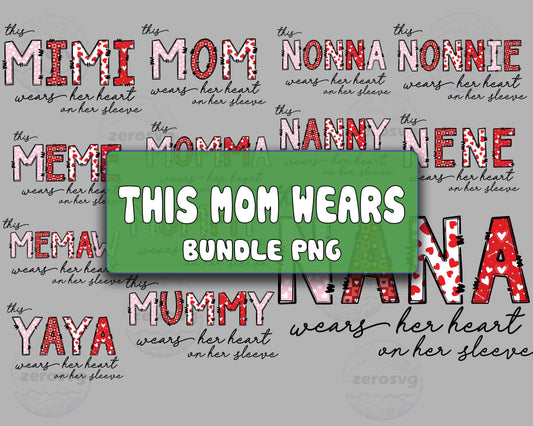 This mom wears bundle png, This mom wears png ,  for Cricut, Silhouette, digital download