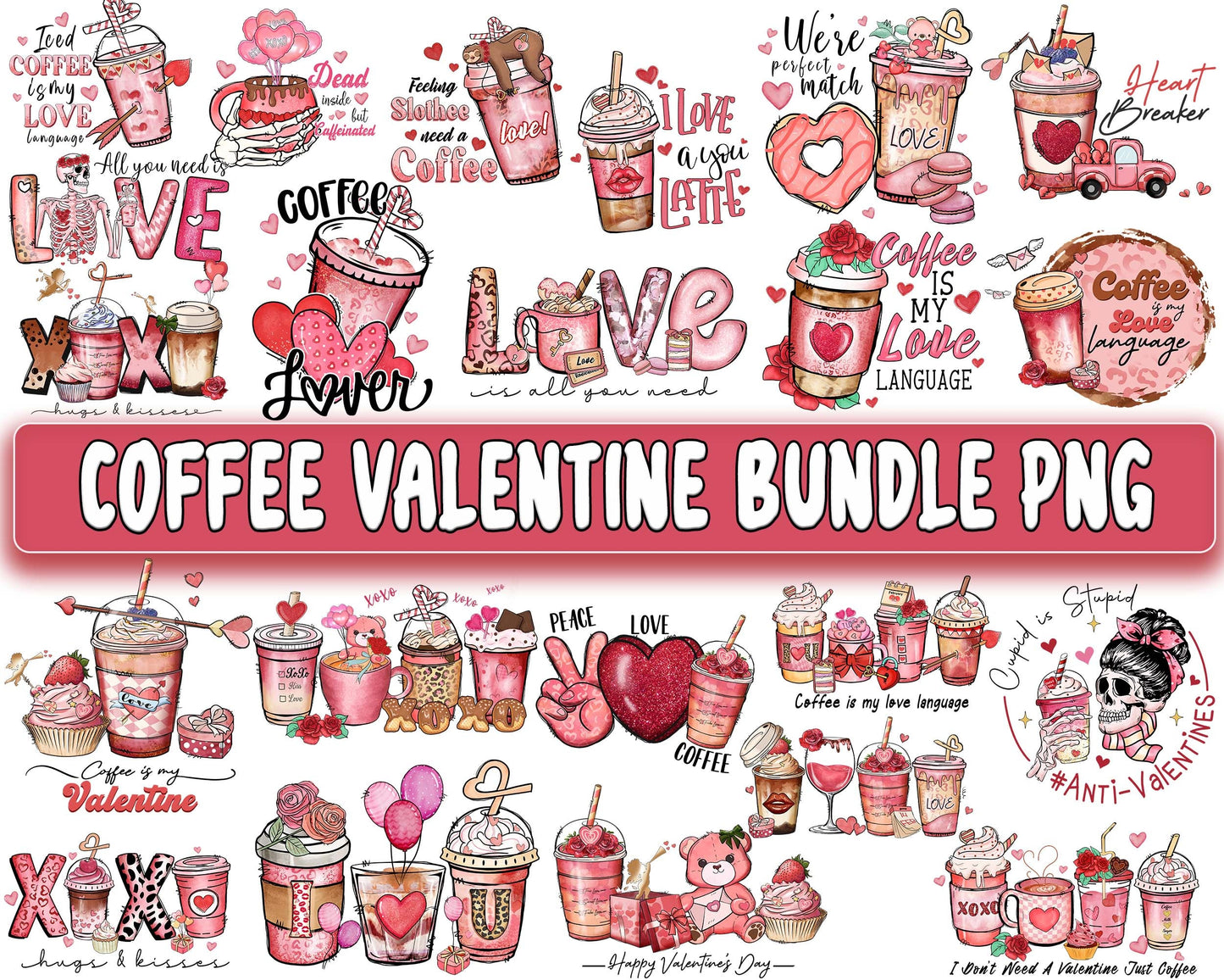 22 file Coffee valentines bundle PNG , Valentine's day PNG, Cutting Image, File Cut , Digital Download, Instant Download