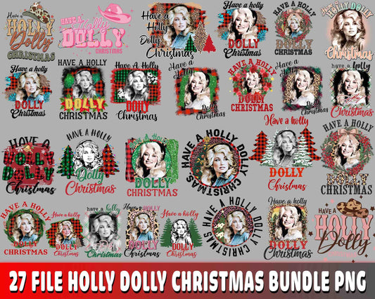 Have A Holly Dolly christmas Bundle PNG , 27 file Have A Holly Dolly christmas Bundle PNG  , file cut , Silhouette, digital download, Instant Download