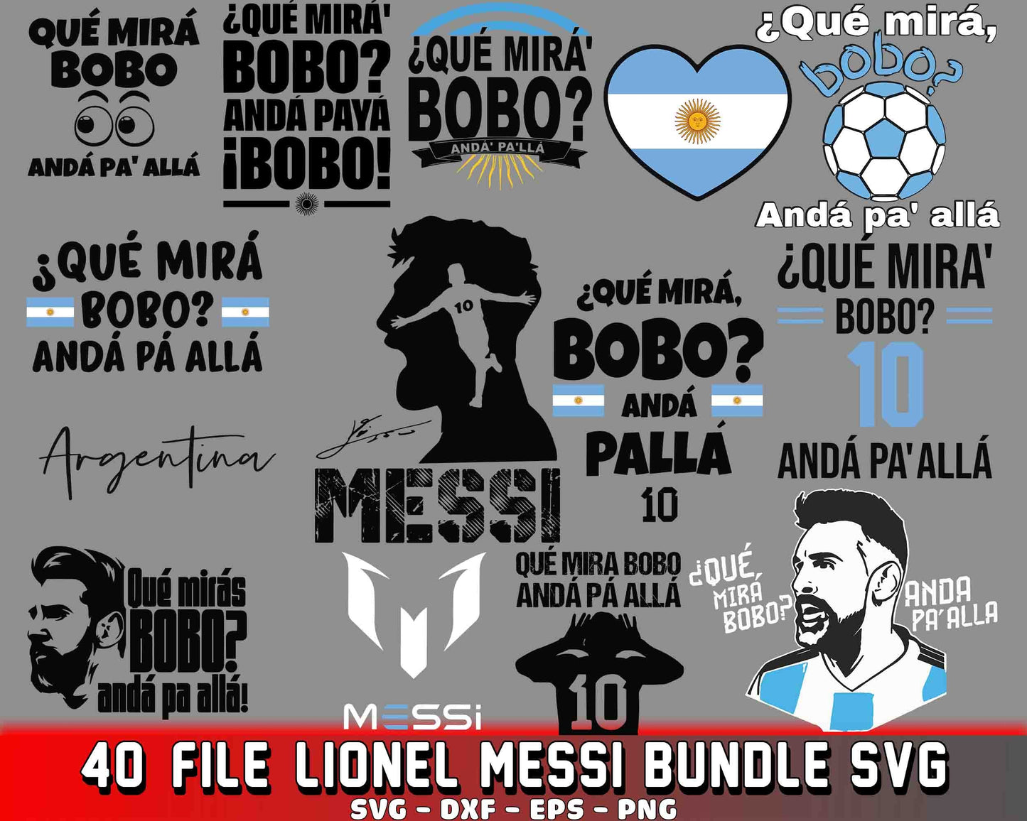 Lionel Messi bundle Svg, 40+ file Lionel Messi bundle Svg,Que Mirá Bobo SVG Bundle, Argentina Worldcup 2022, Messi SVG DXF PNG EPS , cricut , file cut , Silhouette, digital download, Instant Download