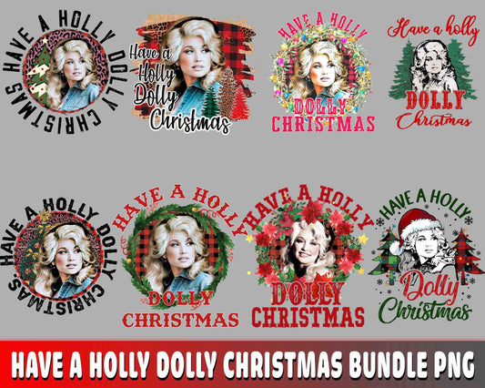 Have A Holly Dolly christmas Bundle PNG , 8 Have A Holly Dolly christmas Bundle PNG  , file cut , Silhouette, digital download, Instant Download