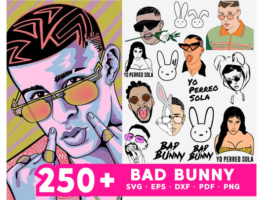 Bad Bunny SVG Bundle - 250+ files Bad Bunny SVG, EPS, PNG, DXF for Cricut, Silhouette