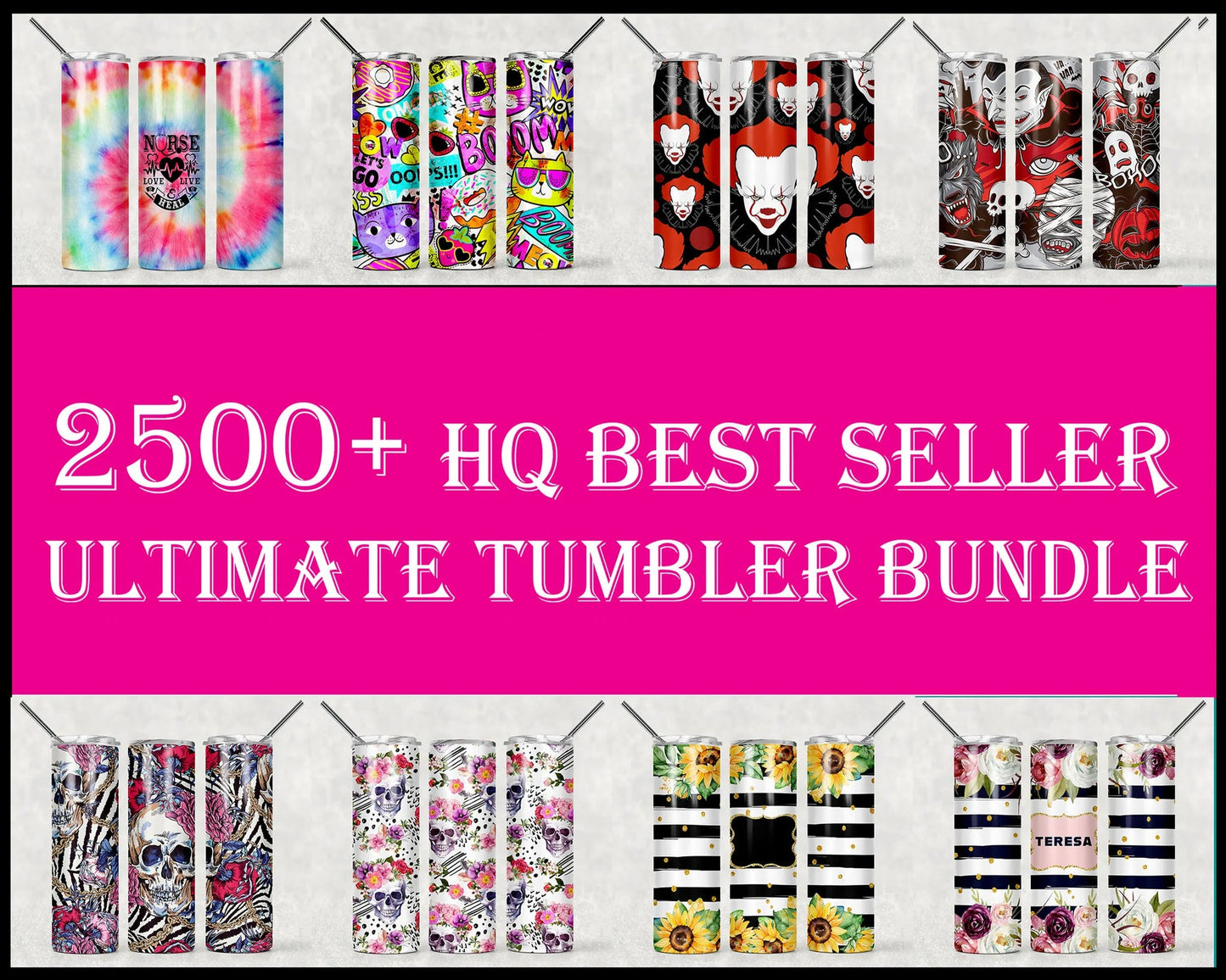 2500 Huge Tumbler Bundle 1.0 Digital download