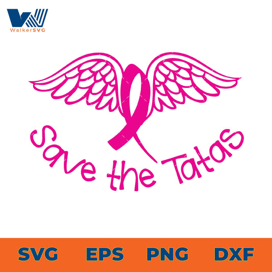 Save The Tatas SVG