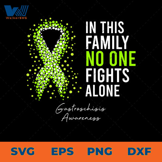 In This Family No One Fights Alone, Gastroschisis Awareness SVG