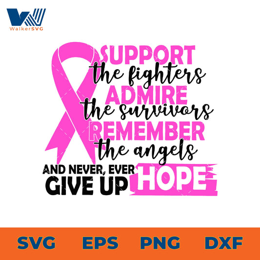 Never Ever Give Up Hope, Breast Cancer Awareness SVG