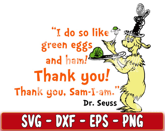 I do so like green eggs and ham! thank you! SVG, EPS, PNG, DXF , cricut , file cut, for Cricut, Silhouette , digital download, Instant Download