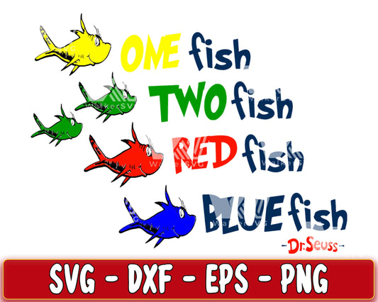 one fish two fish red fish blue fish SVG, EPS, PNG, DXF , cricut , file cut, for Cricut, Silhouette , digital download, Instant Download