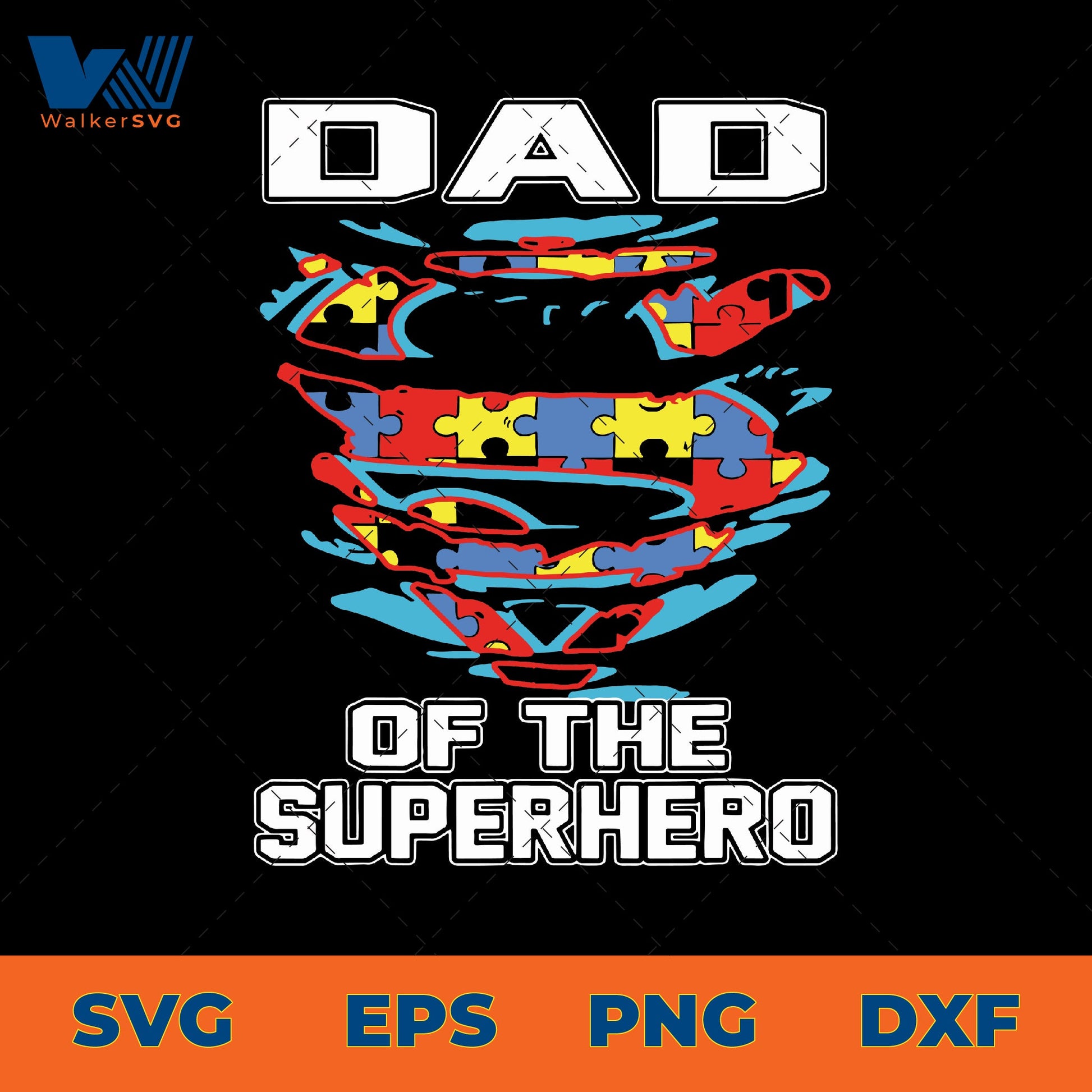 Dad Of The Superhero SVG