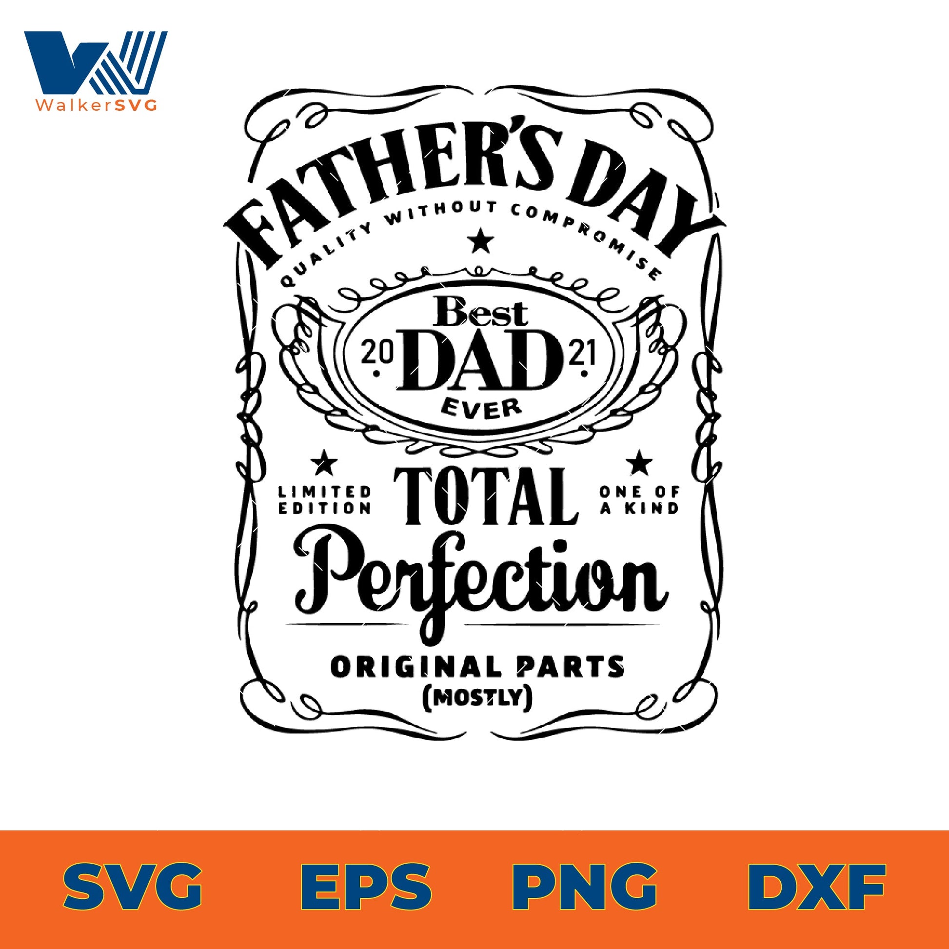 Father's Day Best Dad Ever Total Perfection SVG