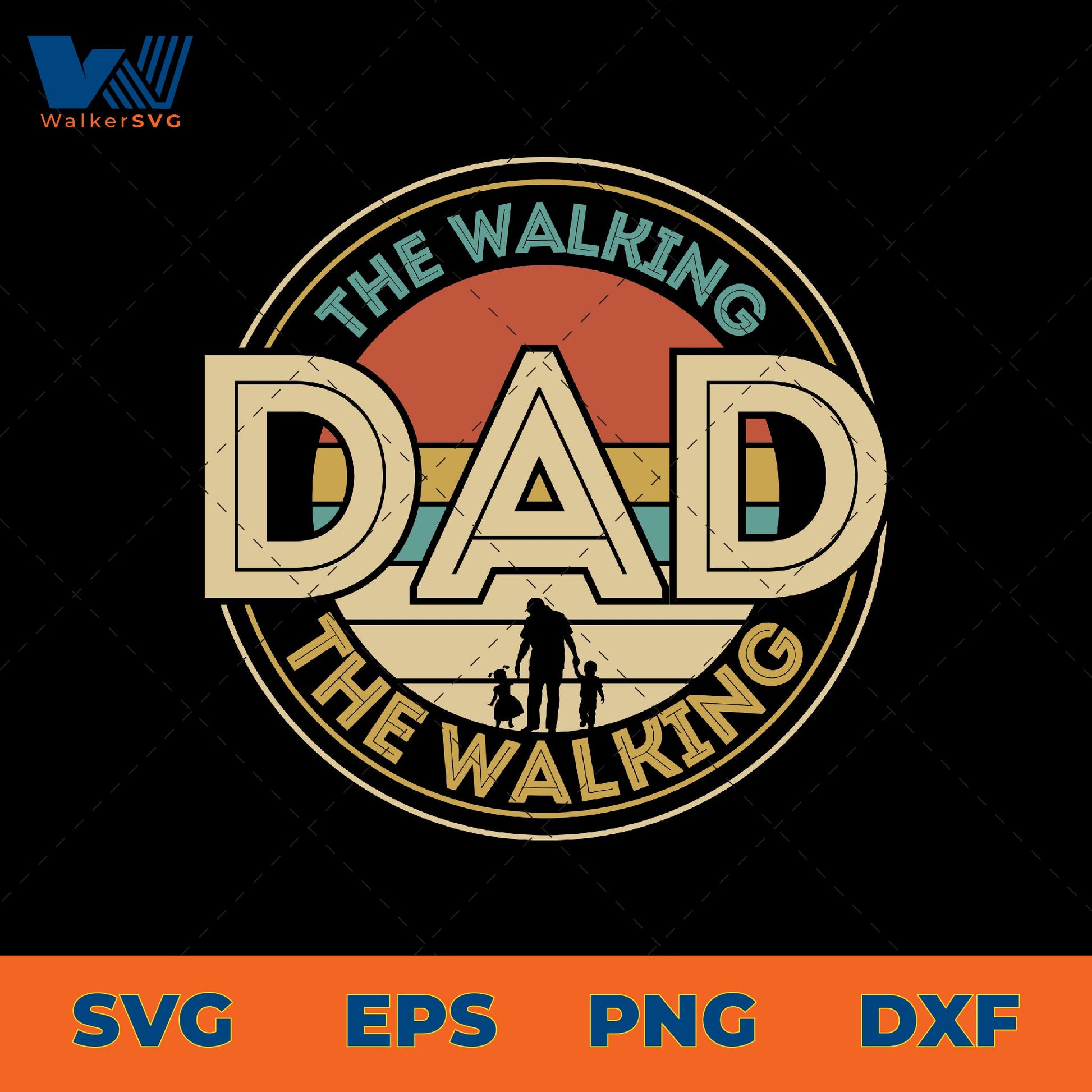 The Walking Dad SVG