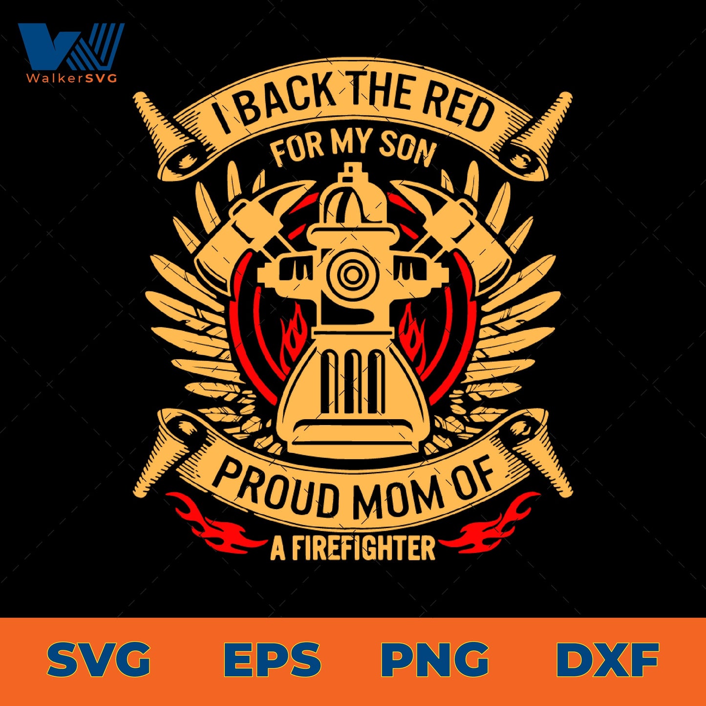 I Back The Red For My Son, Proud Mom Of A Firefighter SVG