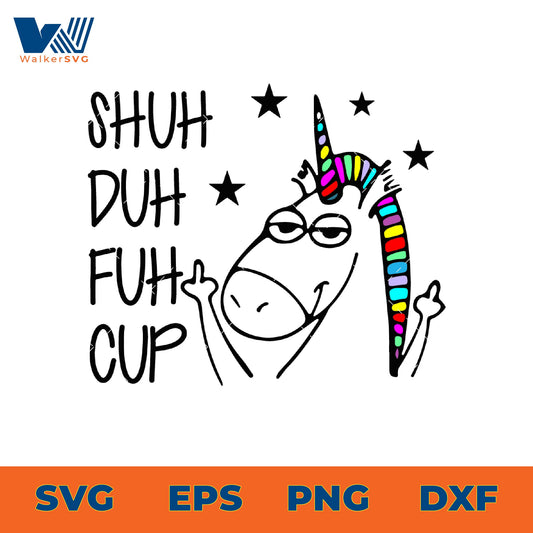 Shuh Duh Fuh Cup SVG