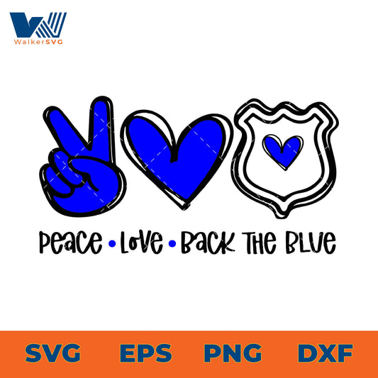 Peace Love Back The Blue SVG