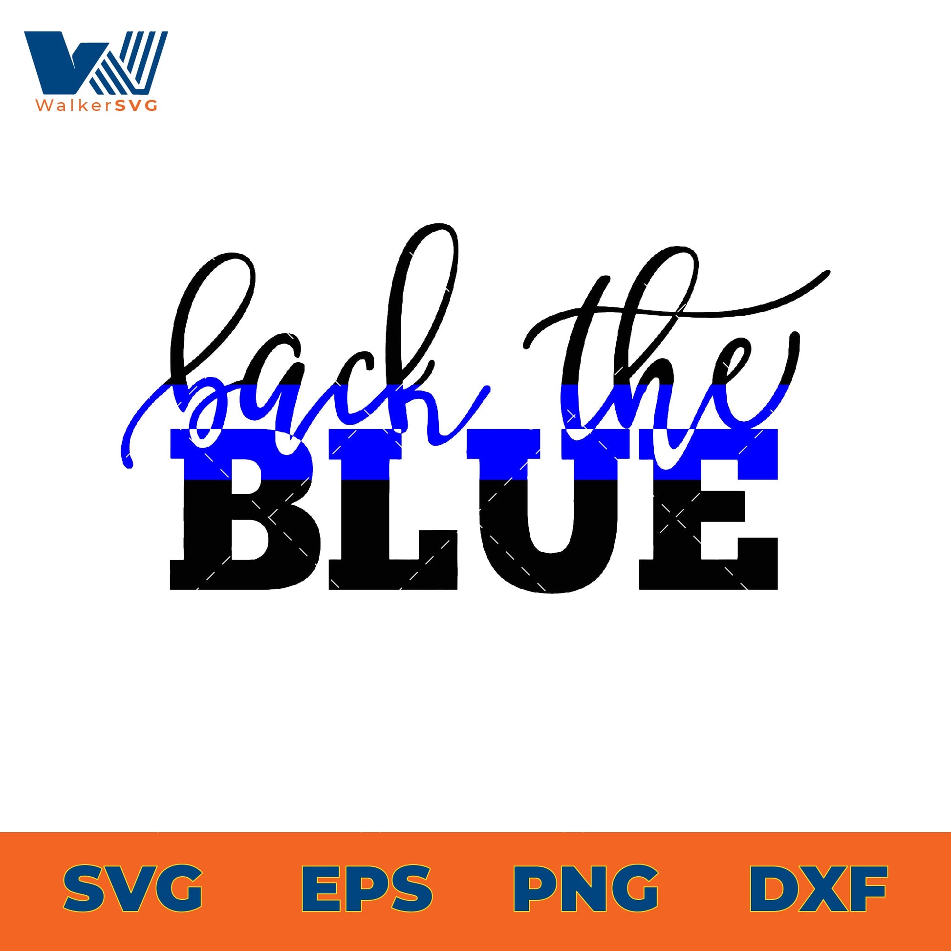Back The Blue SVG