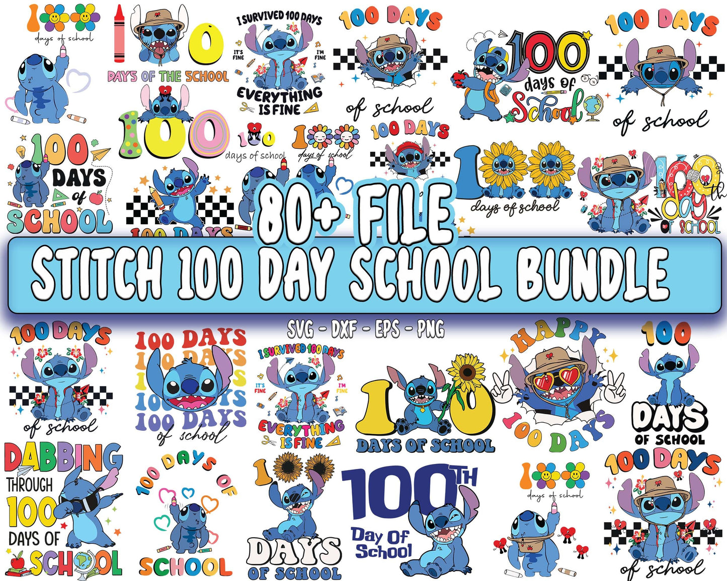 Stitch 100 day school bundle svg, 80+ file 100 day school SVG DXF PNG EPS , cricut , file cut , Silhouette, digital download, Instant Download