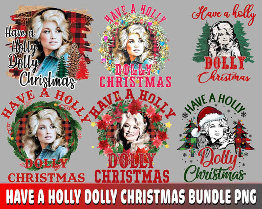 Holly Dolly christmas Bundle PNG , Have A Holly Dolly christmas Bundle PNG  , file cut , Silhouette, digital download, Instant Download